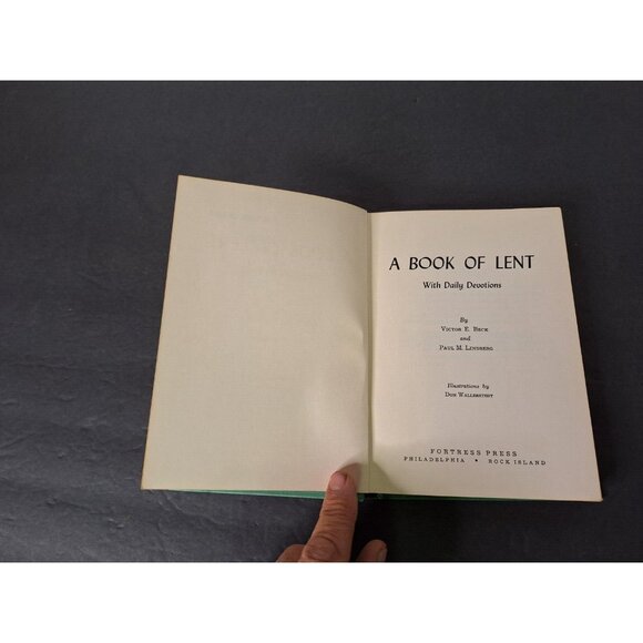 A Book Of Lent -Victor E Beck & Paul M Lindberg 1963 Hardcover - Picture 4 of 13